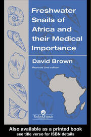 Freshwater Snails Of Africa And Their Medical Importance book cover