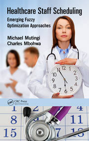 Healthcare Staff Scheduling: Emerging Fuzzy Optimization Approaches book cover