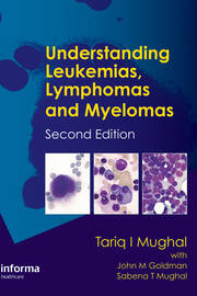 Understanding Leukemias, Lymphomas and Myelomas book cover