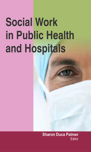 Social Work in Public Health and Hospitals book cover