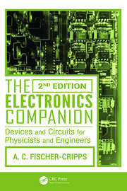 The Electronics Companion: Devices and Circuits for Physicists and Engineers, 2nd Edition book cover