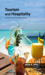 Tourism and Hospitality: Issues and Developments book cover