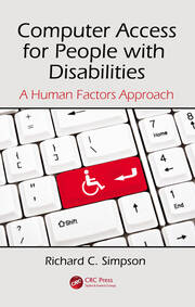 Computer Access for People with Disabilities: A Human Factors Approach book cover