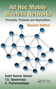 Ad Hoc Mobile Wireless Networks: Principles, Protocols, and Applications, Second Edition book cover