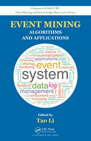 Event Mining: Algorithms and Applications book cover