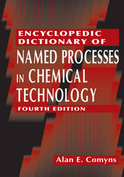 Encyclopedic Dictionary of Named Processes in Chemical Technology book cover