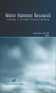 Water Hammer Research: Advances in Nonlinear Dynamics Modeling book cover