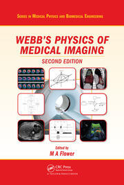 Webb's Physics of Medical Imaging book cover