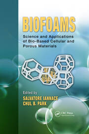 Biofoams: Science and Applications of Bio-Based Cellular and Porous Materials book cover