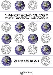 Nanotechnology: Ethical and Social Implications book cover