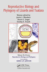 Reproductive Biology and Phylogeny of Lizards and Tuatara book cover