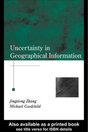 Uncertainty in Geographical Information book cover