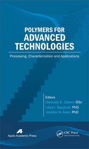 Polymers for Advanced Technologies: Processing, Characterization and Applications book cover
