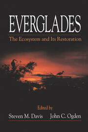 Everglades: The Ecosystem and Its Restoration book cover