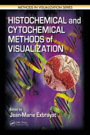 Histochemical and Cytochemical Methods of  Visualization book cover