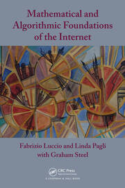 Mathematical and Algorithmic Foundations of the Internet book cover