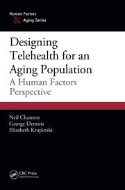 Designing Telehealth for an Aging Population: A Human Factors Perspective book cover
