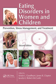 Eating Disorders in Women and Children: Prevention, Stress Management, and Treatment, Second Edition book cover