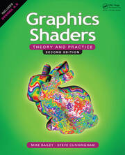 Graphics Shaders: Theory and Practice, Second Edition book cover