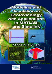 Modeling and Simulation in Ecotoxicology with Applications in MATLAB and Simulink book cover