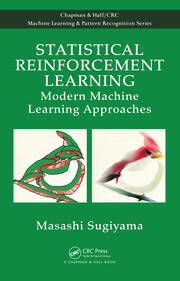 Statistical Reinforcement Learning: Modern Machine Learning Approaches book cover