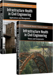 Infrastructure Health in Civil Engineering (Two-Volume Set) book cover
