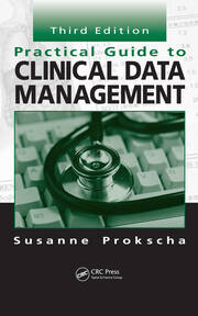 Practical Guide to Clinical Data Management book cover