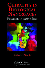 Chirality in Biological Nanospaces: Reactions in Active Sites book cover