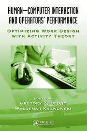 Human-Computer Interaction and Operators' Performance: Optimizing Work Design with Activity Theory book cover
