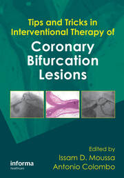 Tips and Tricks in Interventional Therapy of Coronary Bifurcation Lesions book cover