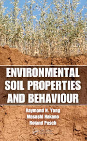 Environmental Soil Properties and Behaviour book cover