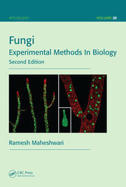 Fungi: Experimental Methods In Biology, Second Edition book cover