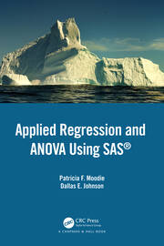 Applied Regression and ANOVA Using SAS book cover