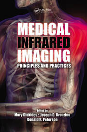 Medical Infrared Imaging: Principles and Practices book cover
