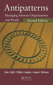 Antipatterns: Managing Software Organizations and People, Second Edition book cover