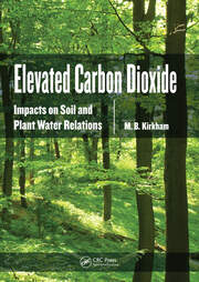 Elevated Carbon Dioxide: Impacts on Soil and Plant Water Relations book cover