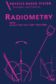 Physics-Based Vision: Principles and Practice: Radiometry, Volume 1 book cover