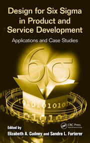 Design for Six Sigma in Product and Service Development: Applications and Case Studies book cover