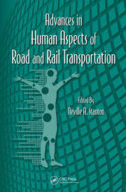 Advances in Human Aspects of Road and Rail Transportation book cover