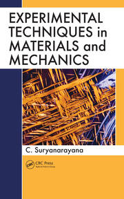 Experimental Techniques in Materials and Mechanics book cover