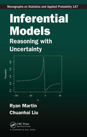 Inferential Models: Reasoning with Uncertainty book cover