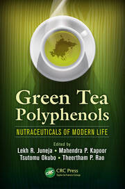 Green Tea Polyphenols: Nutraceuticals of Modern Life book cover
