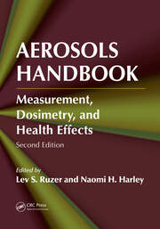 Aerosols Handbook: Measurement, Dosimetry, and Health Effects, Second Edition book cover