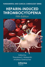 Heparin-Induced Thrombocytopenia, Fifth Edition book cover