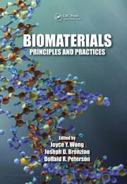 Biomaterials: Principles and Practices book cover