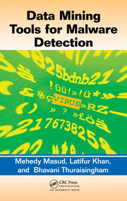 Data Mining Tools for Malware Detection book cover