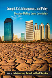 Drought, Risk Management, and Policy: Decision-Making Under Uncertainty book cover