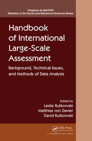 Handbook of International Large-Scale Assessment: Background, Technical Issues, and Methods of Data Analysis book cover