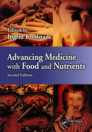 Advancing Medicine with Food and Nutrients book cover