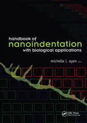 Handbook of Nanoindentation: With Biological Applications book cover